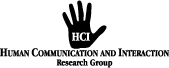 The Human Communication and Interaction Research Group